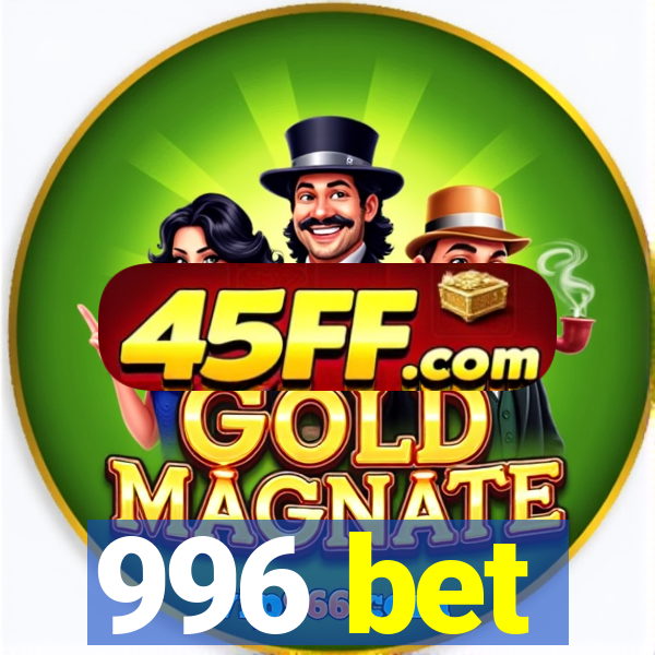 996 bet